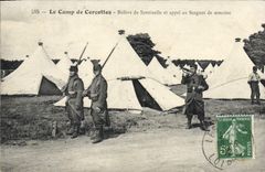 CPA Le Camp De Cercottes Releve De Sentinelle Et Appel Au Sergent De Semaine Militaria
