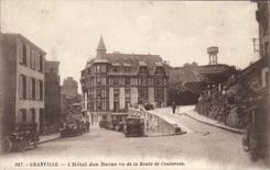 CPA Granville L'Hotel Des Bains Vu De La Route De Coutances Cachet Daguin