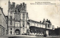 CPA Palais de Fontainebleau Pavillon de Maintenon et chapelle St Saturnin 