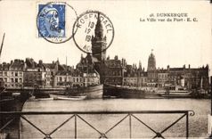 CPA Dunkerque La Ville Vue Du Port Bateaux
