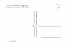 CPM Vitrac Le Chateau de Montfort au dessus de la Dordogne