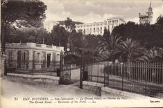 CPA Env D'Hyeres San Salvadour Le Grand Hotel Entree du parc 