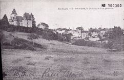 REPRO Dordogne Thiviers Le Chateau Et Vue Generale
