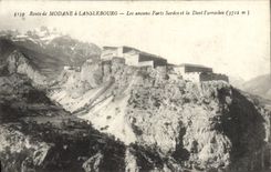 CPA Route de Modane A Lanslebourg Les Anciens Forts Sardes Et La Dent Parrachee