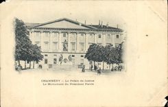 VINTAGE POSTCARD Chambéry Law courts the Monument of President Favre
