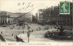 CPA Bordeaux La place de la Comedie et Rue Saint Catherine