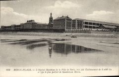 CPA Berck Plage L'Hopital Maritime de la Ville de Paris