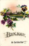 CPA Bonjour de Gerbeviller