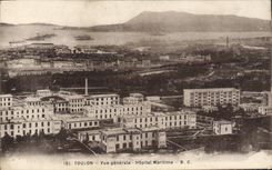 CPA Toulon Vue Generale Hopital Maritime Militaria