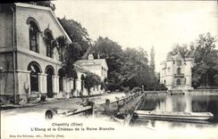 CPA Chantilly L'Etang Et Le Chateau De La Reine Blanche