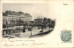 CPA Place Darcy Porte Guillaume Dijon 