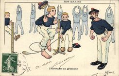 CPA Marins Illustrateur Gervese Bateau Guerre Trordais en gymnase Gymnastique