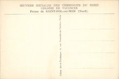 CPA Maison des enfants des cheminots du Nord Parc de la Vigne Crouy sur Ourcq Train La grande ferme de St Pol sur Mer