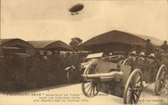 CPA Avion Aviation Zeppelin Dirigeable Adjudant Reau Tissus Hutchinson Ateliers Astra Manoeuvres du Centre 1912 Canon