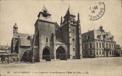 VINTAGE POSTCARD Holy Brieuc the Cathedral Holy Etienne And the Town hall