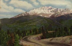 VINTAGE POSTCARD The Pikes Peak Car Highway Pikes Peak Colorado Area