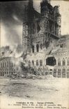 CPA Campagne De Ruines D'Ypres Incendie Halles et rue de Lille 