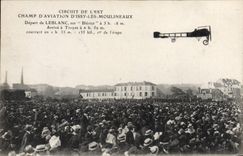 CPA Avion Aviation Circuit de l'Est Champ d'aviation d'Issy les Moulineaux Depart de Leblanc sur Bleriot Arrive a Troyes
