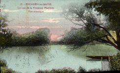 VINTAGE POSTCARD Enghien Les Bains the Lake Of the Mathilde Princess