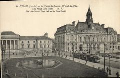 CPA Tours Le Palais De Justice I'Hotel De Ville et la place Tramway