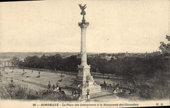 CPA Bordeaux La Place Des Quinconces Et le Monument Des Girondins