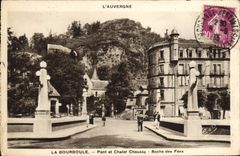 CPA L'Auvergne La Bourboule Pont et Chalet Choussy Roche aux fees