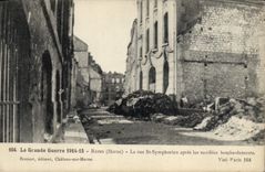 CPA La Grande Guerre Reims La Rue St Symphorien apres les terribles bombardements Militaria 