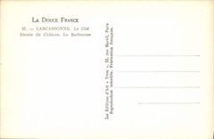 CPA Carcassonne La Cite Entree du chateau La barbacane