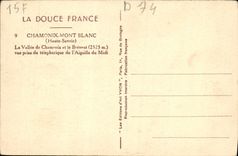 CPA Chamonix Mont Blanc la vallee de Chamonix et le Brevent vue prise du teleferique de l'aiguille du Midi