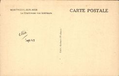 VINTAGE POSTCARD Montreuil On Sea Chartreuse Seen Interior
