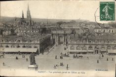 CPA Nancy Vue Generale Prise de L'Hotel de Ville
