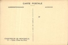 VINTAGE POSTCARD Chartreuse De Montrieux Cheur Church of the Fathers