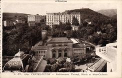 CPA L'Auvergne Chatel Guyon Etablissement thermal Hotels et Mont Chalusset