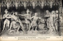 CPA Cathedrale de Chartres Cloture du Choeur La crucifixion Simon Mazieres 