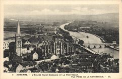 CPA Auxerre L'Eglise Saint Germain Et Le Pont Neuf Vue prise de la cathedrale 