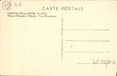 CPA Chatillon Sur Seine Maison Philandrier Tour Renaissance