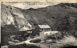 CPA La Maurienne Pittoresque Col Du Galibier Le Blockhaus et le tunnel Route la plus elevee de France 