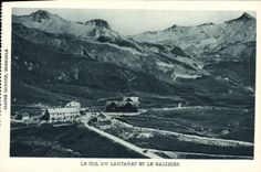 CPA le col du Lautaret et le Galibier 