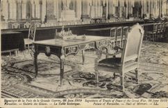 CPA Palais De Versailles Signature de la paix de la grande guerre Table historique