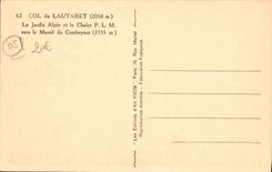 CPA Col du Lautaret Le Jardin Alpin et le Chalet PLM vers le massif du Combeynot