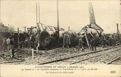 CPA Train Catastrophe de Melun 4 novembre 1913 Le rapide n°2 de Marseille tamponne le Train Poste La locomotive du train