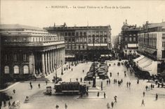 VINTAGE POSTCARD Bordeaux the large Theater and the place of the Comedy