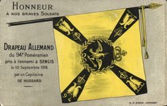 VINTAGE POSTCARD Militaria Drapeau German of the 94eme Pomeranien taken with the enemy has Senlis Capitaine of Hussard
