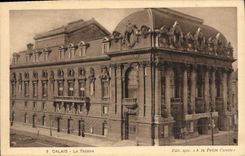 CPA Le Theatre Calais 