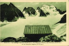 VINTAGE POSTCARD Alpinism the refuge the white glacier Jewel cases and Large Sagne