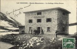 CPA Alpinisme La Vanoise Haute Maurienne Le refuge Felix Faure 
