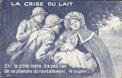 VINTAGE POSTCARD the crisis of milk Militaria Soldier