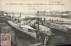 CPA Bateau Guerre Chalon sur Saone Chantiers Schneider & cie Torpilleurs en construction