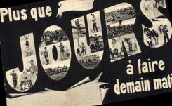 CPA Militaria Jours a faire 