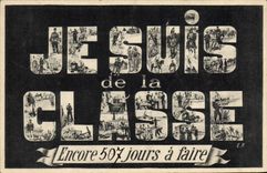 CPA Militaria Je suis de la classe